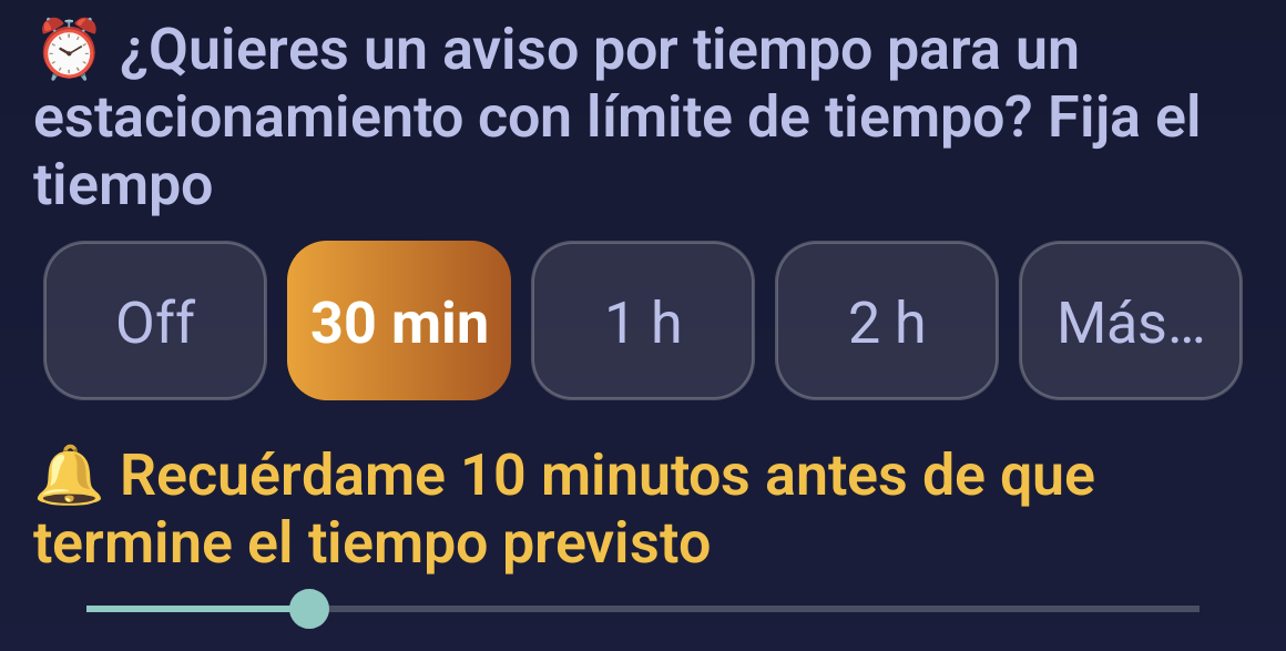 Elegir el tiempo de estacionamiento — un recordatorio que fijas tú
